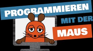 Programmieren mit der Maus